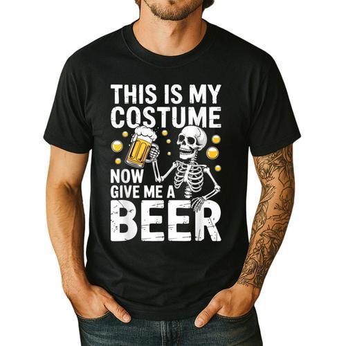 This Is My Costume Give Me A Beer Shirt Men Dad Halloween Men's Casual T-Shirt - Father's Day Fun