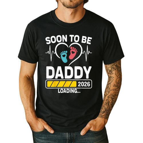 Dad To Be 2026 Loading Dad Est 2026 Promoted To Daddy Men's Casual T-Shirt - Father's Day Fun