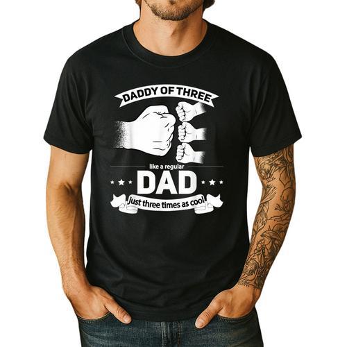 Dad Of 3 Cool Daddy Of Three Fathers Day Dad Of Three Men's Casual T-Shirt - Father's Day Fun