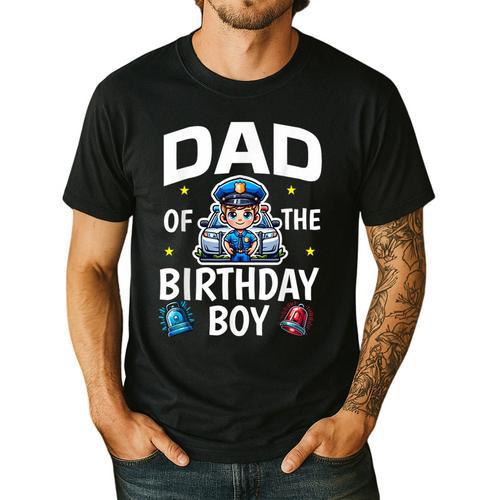 Dad Of The Birthday Boy Police Car Policeman Police Officer Men's Casual T-Shirt - Father's Day Fun