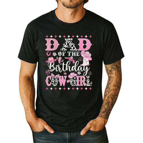 Dad Of The Birthday CowGirl Rodeo CowGirl Birthday Men's Casual T-Shirt - Father's Day Fun