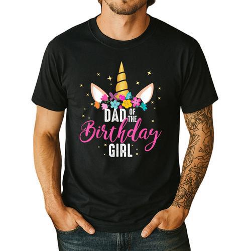 Dad Of The Birthday Girl Father Unicorn Birthday Small Men's Casual T-Shirt - Father's Day Fun