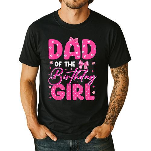 Dad Of The Birthday Girl Pink Bow Birthday Girl Family Men's Casual T-Shirt - Father's Day Fun