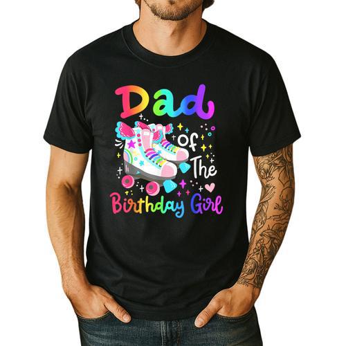 Dad Of The Birthday Girl Skater Roller Skate Family Party Men's Casual T-Shirt - Father's Day Fun