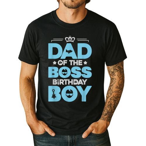Dad Of The Boss Birthday Party Outfit Like A Boss Daddy Men's Casual T-Shirt - Father's Day Fun