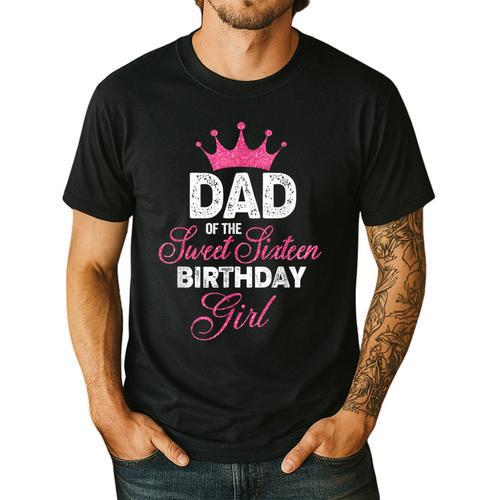 Dad Of The Sweet Sixteen Birthday Girl 16th Pink Crown Men's Casual T-Shirt - Father's Day Fun