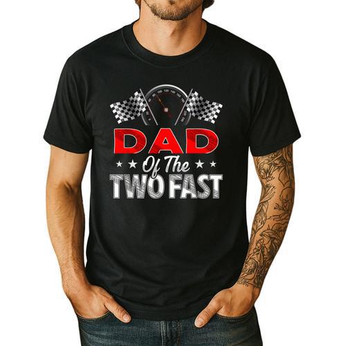 Dad Of The Two Fast Second Birthday Racing Car Family Men's Casual T-Shirt - Father's Day Fun