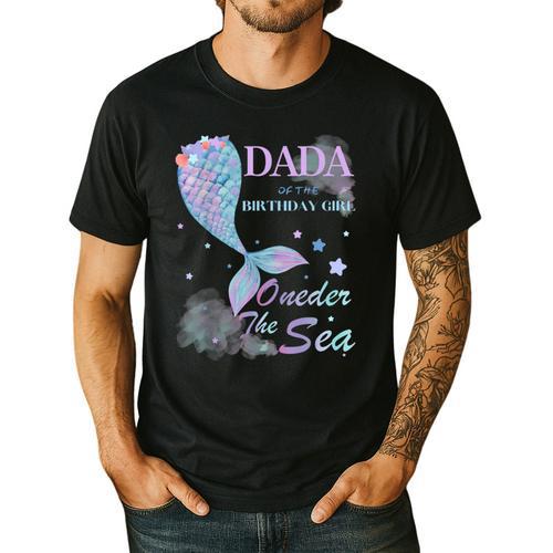 Dada Dad 1st Birthday Mermaid Oneder The Sea Family Matching Men's Casual T-Shirt - Father's Day Fun