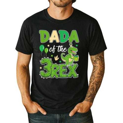 Dada Of The Three Rex Birthday Dinosaur Family Matching Men's Casual T-Shirt - Father's Day Fun