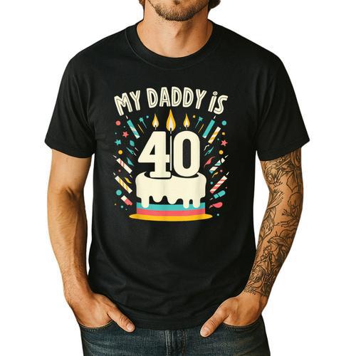 My Daddy Is 40 Years Old Father 40th Birthday Dad Men's Casual T-Shirt - Father's Day Fun