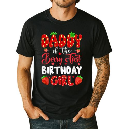 Daddy Of The Berry First Birthday Of Girl Strawberry Men's Casual T-Shirt - Father's Day Fun