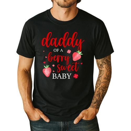 Daddy Of A Berry Sweet One Strawberry Baby First Birthday Men's Casual T-Shirt - Father's Day Fun