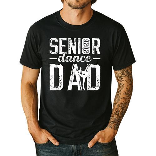 Dance Senior Dad Of A Senior Dancer Father 2026 Men's Casual T-Shirt - Father's Day Fun
