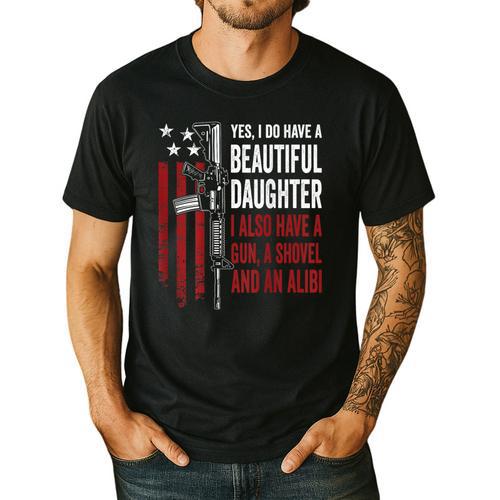 Daughter Gun Shovel Alibi Mom Dad Guns Joke -ON Back Men's Casual T-Shirt - Father's Day Fun