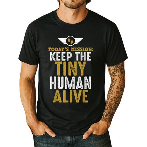 Father's Day By Tee Company New Dad First Time Father Keep Tiny Human Alive Adult Classic Fit Short Sleeve Men's Casual T-Shirt - Father's Day Fun