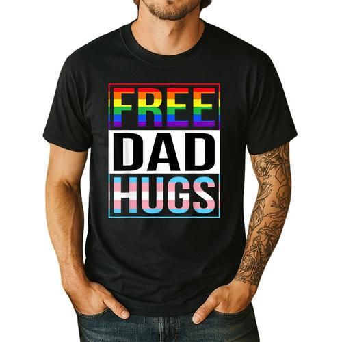 Free Dad Hugs LGBT Gay Pride Month Transgender Rainbow Flag Men's Casual T-Shirt - Father's Day Fun