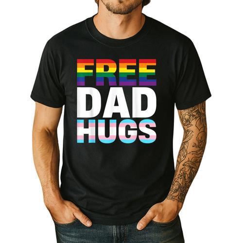 Free Dad Hugs Pride Flag Month LGBTQ Transgender Support Men's Casual T-Shirt - Father's Day Fun