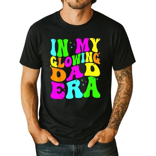 In My Glowing Dad Era Groovy Colorful Bright Men's Casual T-Shirt - Father's Day Fun