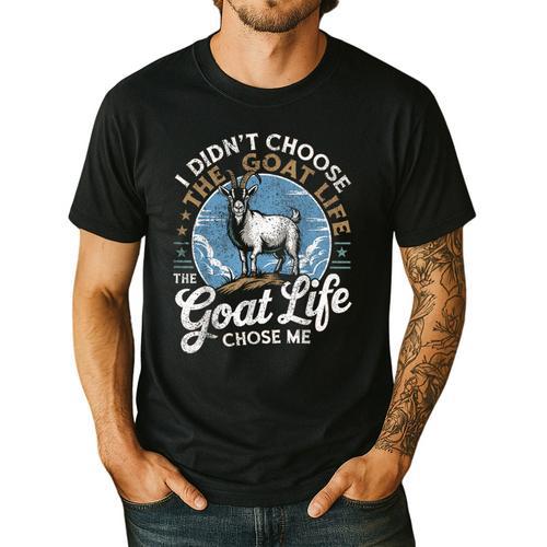 Goat Life Chose Me Rancher Farmer Goat Dad Goat Men's Casual T-Shirt - Father's Day Fun