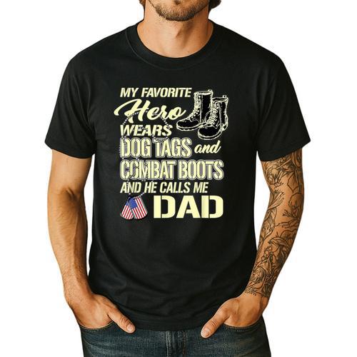 Hero Wears Dog Tags Combat Boots Proud Army Dad Father Men's Casual T-Shirt - Father's Day Fun