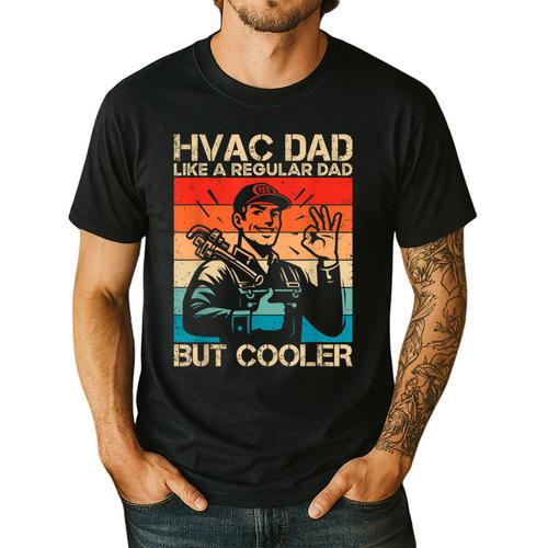HVAC Dad HVAC Technician Mechanic Repairman Men's Casual T-Shirt - Father's Day Fun