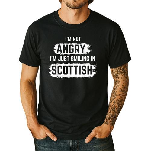 I'm Not Angry I'm Just Smiling In Scottish Dad Fun Scotland Men's Casual T-Shirt - Father's Day Fun