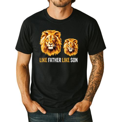 Lion Dad Like Father Like Son Lions Lovers Fathers Day Men's Casual T-Shirt - Father's Day Fun