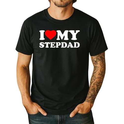 I Love My Step-Dad Heart Family Grandpa StepDad Bonus Dad Men's Casual T-Shirt - Father's Day Fun
