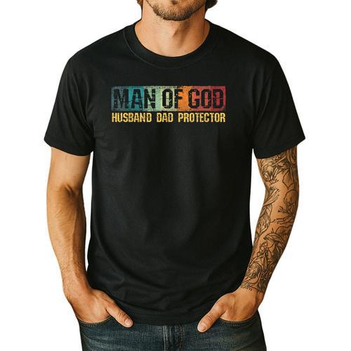 Man Of God Husband Dad Protector Christian Faith Fathers Day Men's Casual T-Shirt - Father's Day Fun