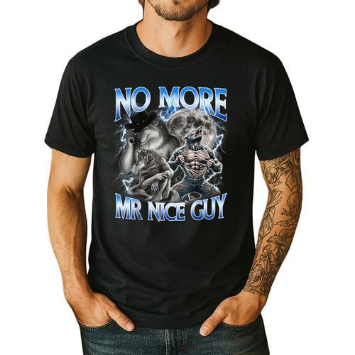 No More Mr Nice Guy Alpha Wolf Meme Dad Papa Men Men's Casual T-Shirt - Father's Day Fun