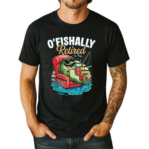 O'Fishally Retired Fishing Retirement Fisherman Dad Men's Casual T-Shirt - Father's Day Fun