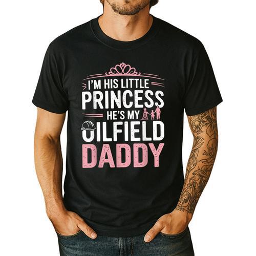 Oilfield Dad Oilfeild My Daddy Works In The Oilfield Men's Casual T-Shirt - Father's Day Fun