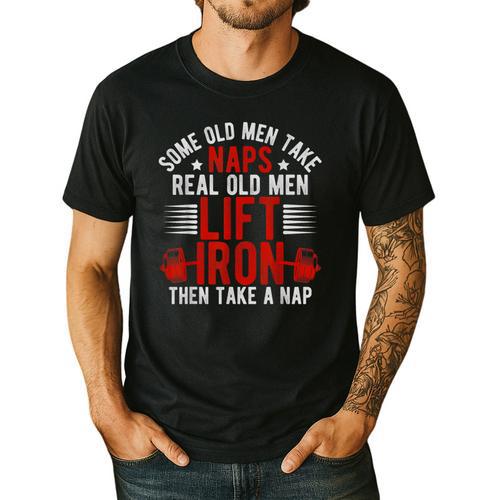 Old Men Gag Workout Gym Fitness Exercise Weightlifting Dad Men's Casual T-Shirt - Father's Day Fun