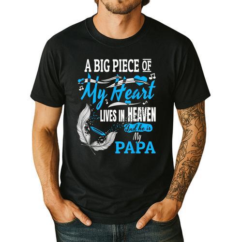 My Papa Lives In Heaven Shirt Memorial Day Papa Dad Grandpa Men's Casual T-Shirt - Father's Day Fun