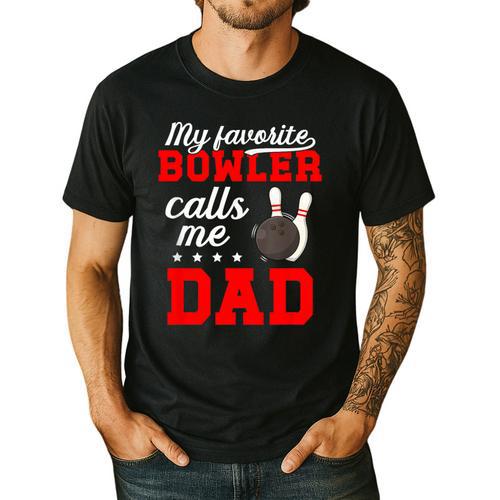 Proud Bowling Dad Of A Bowler Dad Bowling Father Men's Casual T-Shirt - Father's Day Fun