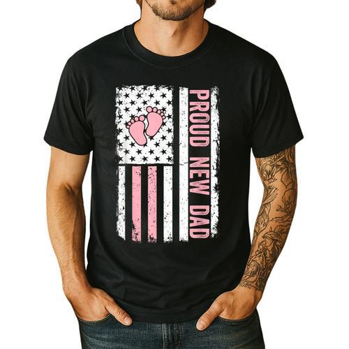 Proud New Dad New Girl Baby Fathers Day First Time Dad Men's Casual T-Shirt - Father's Day Fun
