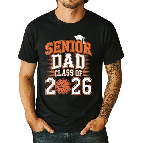 Senior Dad Class Of 2026 Graduate Basketball Graduation 2026 Men's Casual T-Shirt - Father's Day Fun
