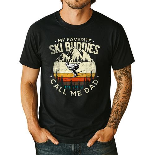 Skier Dad Ski Dad My Favorite Ski Buddies Call Me Dad Ski Men's Casual T-Shirt - Father's Day Fun