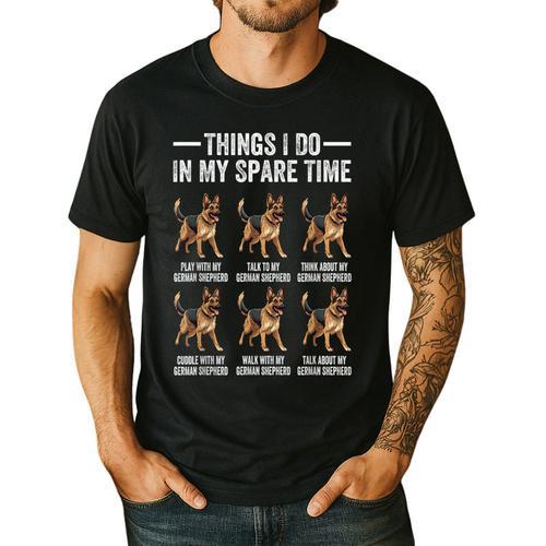 Things I Do In My Spare Time German Shepherd Dog Dad Mom Men's Casual T-Shirt - Father's Day Fun