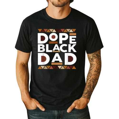 History Month Family Matching Melanin Dope Black Dad Men's Casual T-Shirt - Father's Day Fun