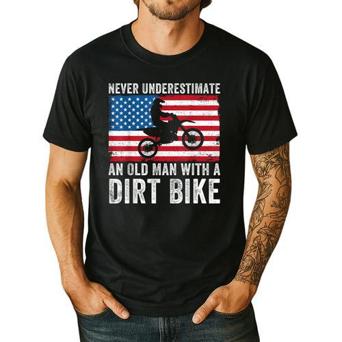 Never Underestimate An Old Man With A Dirt Bike Grandpa Dad Men's Casual T-Shirt - Father's Day Fun