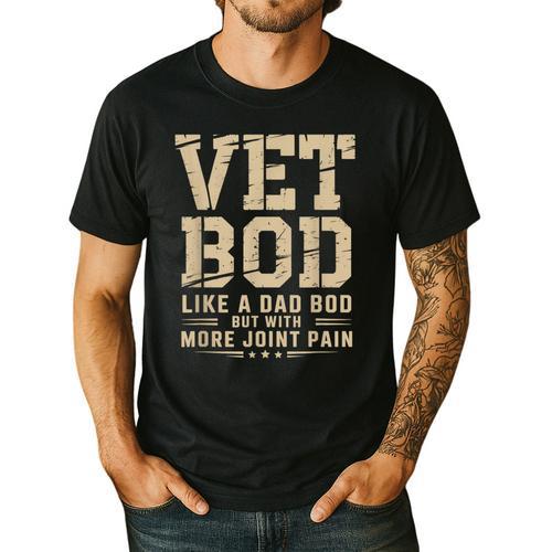 Vet BOD Like A Dad Bob Military Veteran Humor Men's Casual T-Shirt - Father's Day Fun