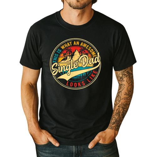 Vintage Awesome Single Dad Retro Fathers Day For Dad Grandpa Men's Casual T-Shirt - Father's Day Fun