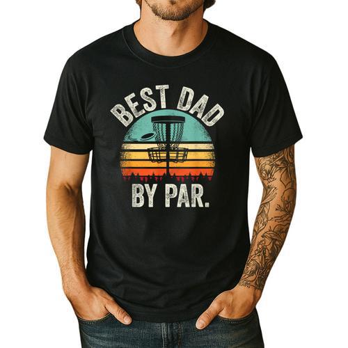 Vintage Disc Golf Dad Best Dad By Par Disk Golf Men's Casual T-Shirt - Father's Day Fun