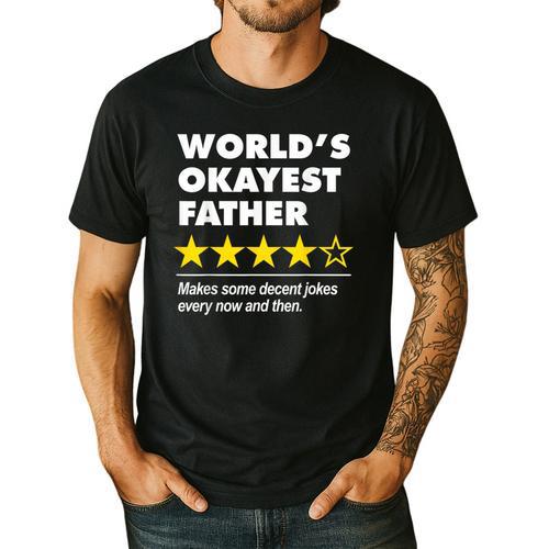 Worlds Okayest Father Dad Joke Review For Fathers Day Men's Casual T-Shirt - Father's Day Fun