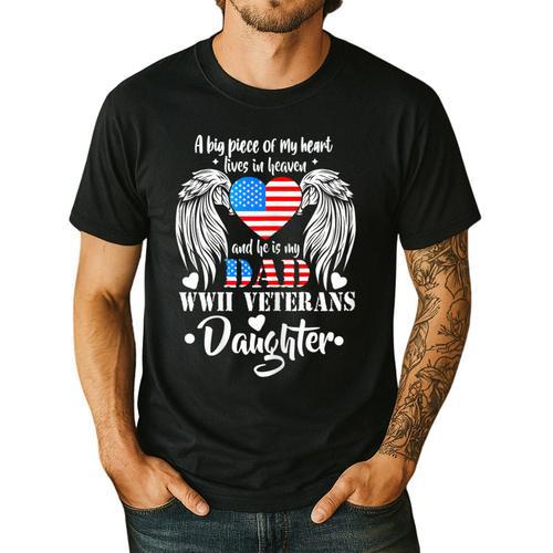 WWII Veterans Daughter Dad Remembrance Veteran Day Men's Casual T-Shirt - Father's Day Fun