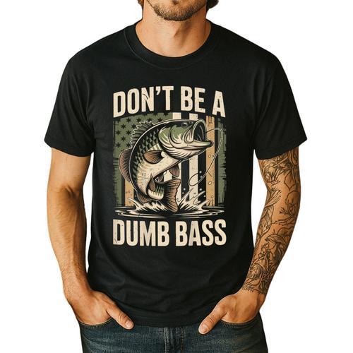 Don't Be A Dumb Bass Fish Camo American Flag Dad Jokes Men's Casual T-Shirt - Father's Day Fun