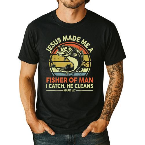 Jesus Made Fisher Man Christian Fishing Bass Fish Dad Men's Casual T-Shirt - Father's Day Fun