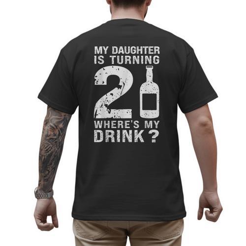 21st Birthday Dad Mom 21 Year Old My Daughter Squad Men's Back Print T-Shirt - Father's Day Fun