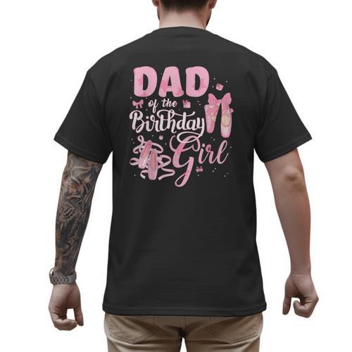 Ballerina Bday Dance Dad Of The Birthday Girl Ballet Dancer Men's Back Print T-Shirt - Father's Day Fun